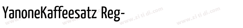 YanoneKaffeesatz Reg字体转换 YanoneKaffeesatz Reg字体转换